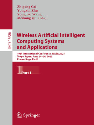 cover image of Wireless Artificial Intelligent Computing Systems and Applications